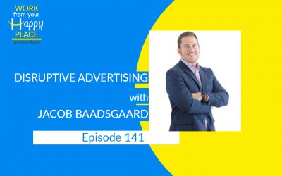 Episode 141 – Jacob Baadsgaard – Disruptive Advertising