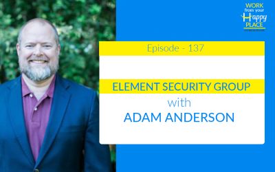 Episode 137 – Adam Anderson – Element Security Group