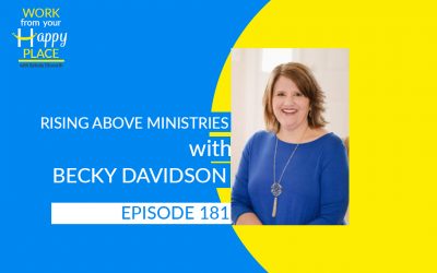 Episode 181 – Becky Davidson – Rising Above Ministries
