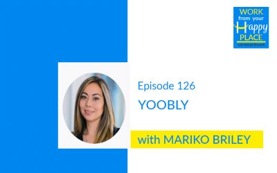 Episode 126 – Mariko Briley – YOOBLY