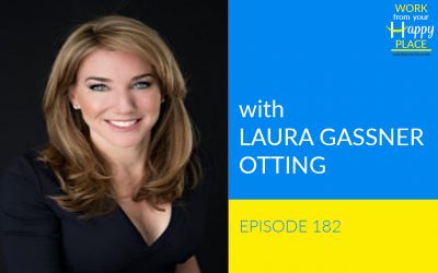Episode 188 – Laura Gassner Otting