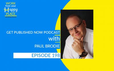 Episode 198 – Paul Brodie – Get Published Podcast