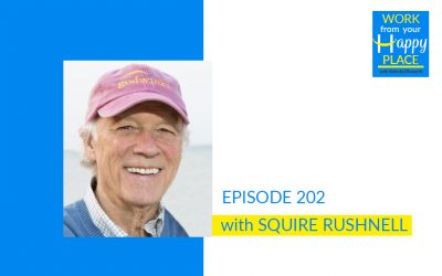 Episode 202 – SQuire Rushnell