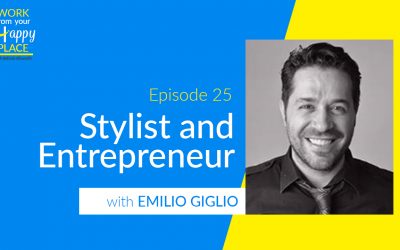 Episode 25 – Emilio Giglio – Stylist and Entrepreneur