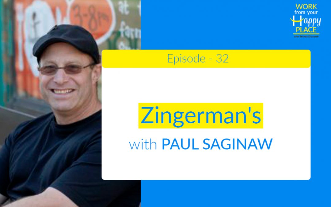 Episode 32 – Paul Saginaw – Zingerman’s